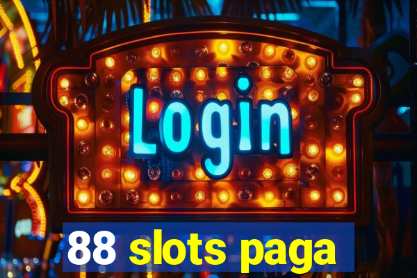 88 slots paga